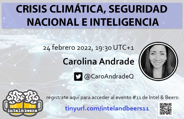 EVENTO | Crisis climática, seguridad nacional e inteligencia | Intel&Beers 