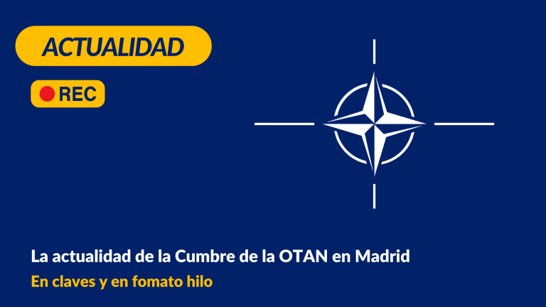 Actualidad: Cumbre de la OTAN en Madrid 2022