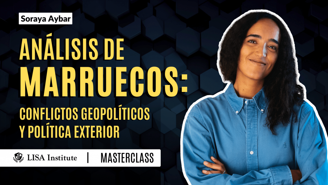masterclass-analisis-de-marruecos-conflictos-geopoliticos-y-politica-exterior