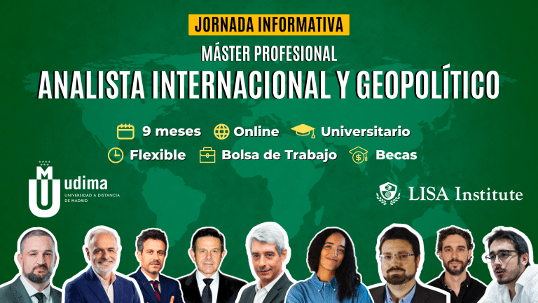 Jornada Informativa | Máster Profesional de Analista Internacional y Geopolítico