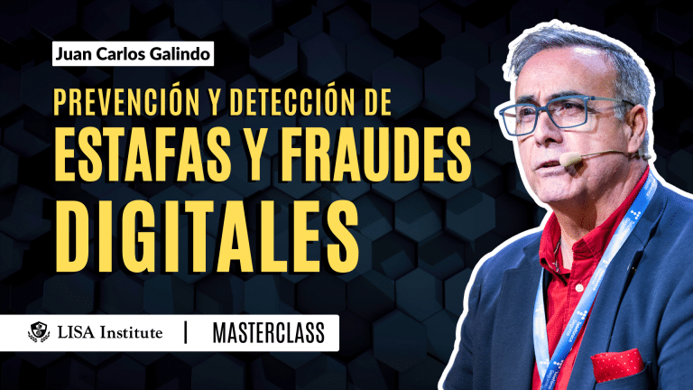 Masterclass | Prevención y Detección de Estafas y Fraudes Digitales