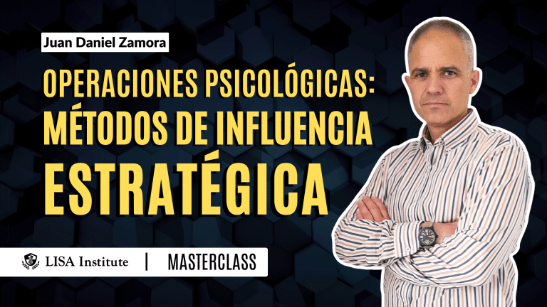 Masterclass | PSYOPS (Operaciones psicológicas): métodos de influencia estratégica