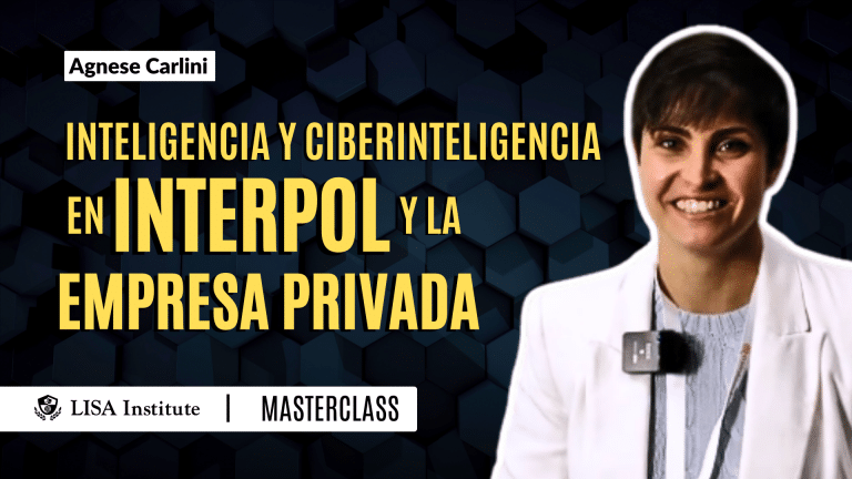 Masterclass | Inteligencia y Ciberinteligencia en Interpol y la empresa privada