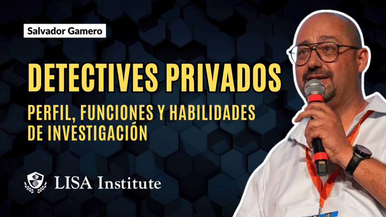 Masterclass | Detectives privados: perfil, funciones y habilidades de investigación