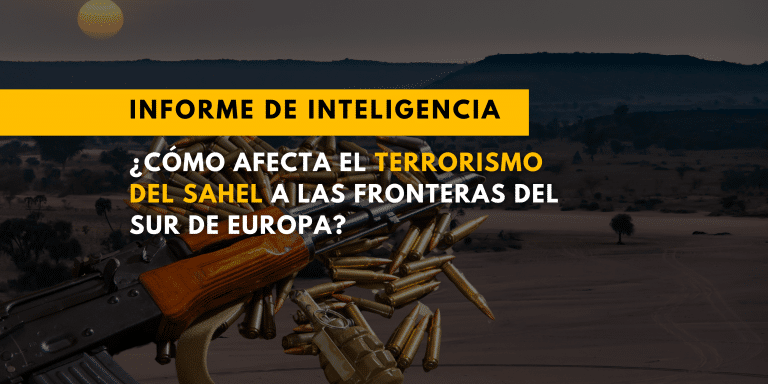 ¿Cómo afecta el terrorismo del Sahel a las fronteras del sur de Europa?