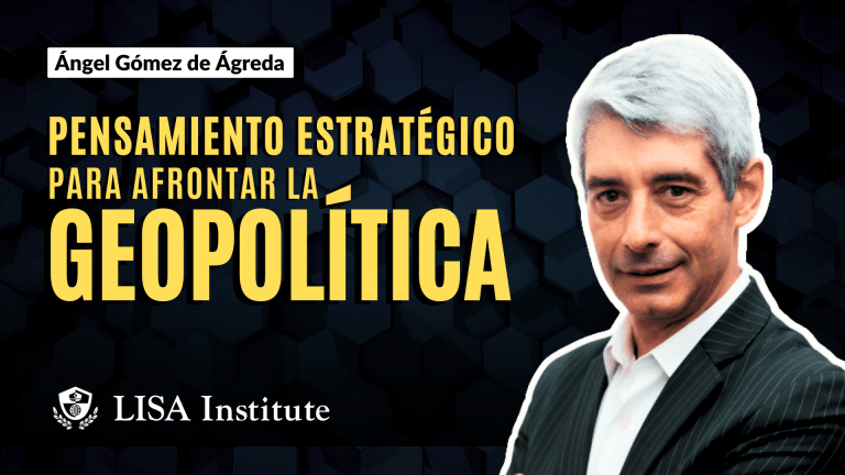 Masterclass | Pensamiento estratégico para afrontar la geopolítica y retos actuales
