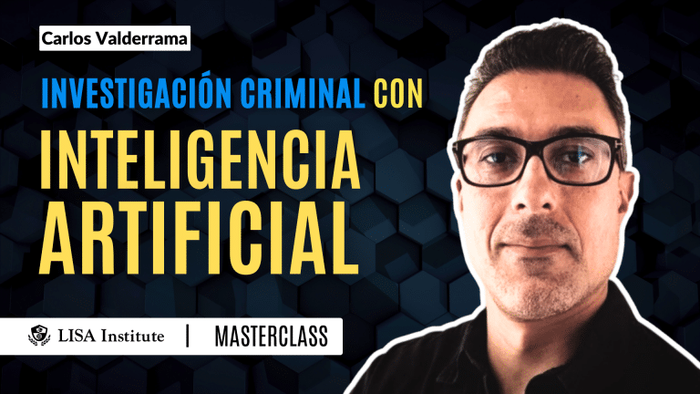 Masterclass | Investigación criminal con inteligencia artificial: técnicas y métodos