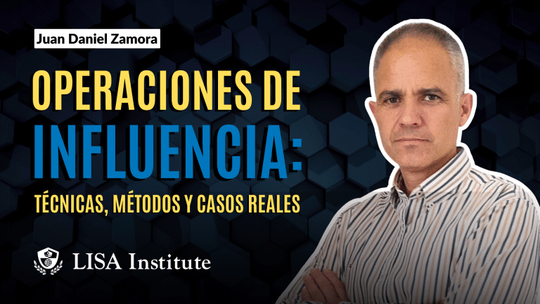 Masterclass | Operaciones de influencia: técnicas, métodos y casos reales