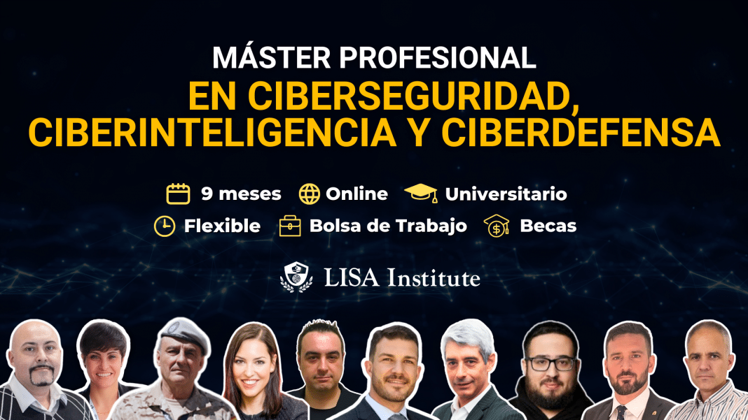 master-profesional-en-ciberseguridad-ciberinteligencia-y-ciberdefensa