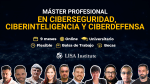 master-profesional-en-ciberseguridad-ciberinteligencia-y-ciberdefensa