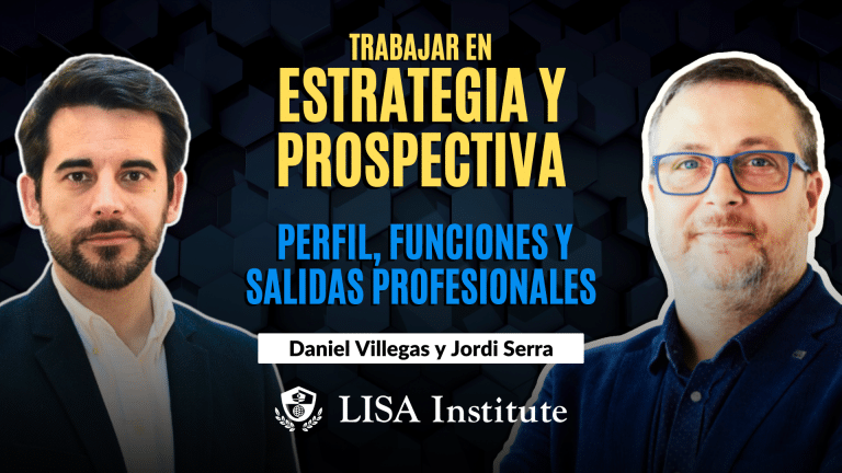 Masterclass | Trabajar en estrategia y prospectiva: salidas profesionales, funciones clave y perfiles más buscados