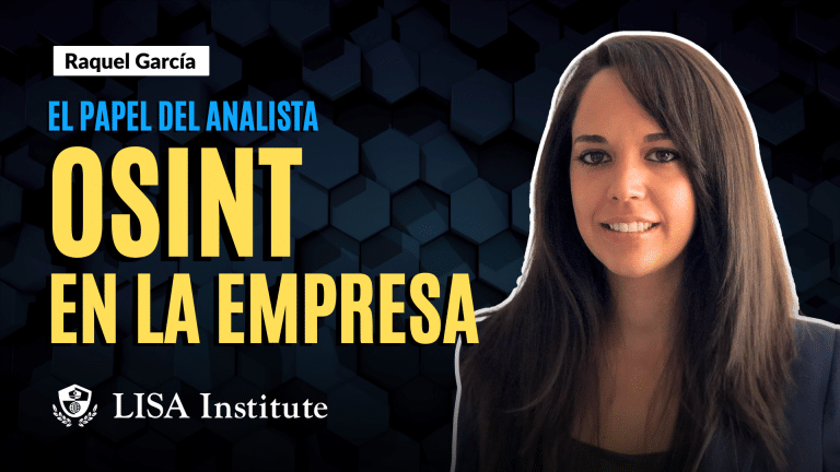Masterclass | El papel del analista OSINT en la empresa