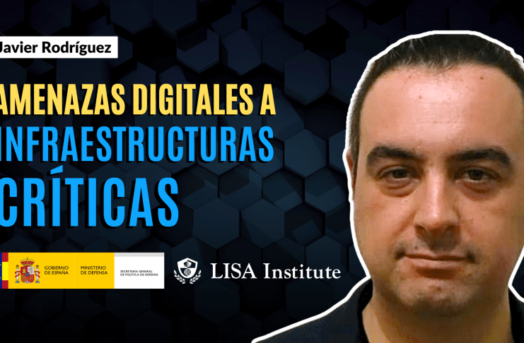 masterclass-amenazas-digitales-a-infraestructuras-criticas-claves-para-la-seguridad-nacional-e-internacional