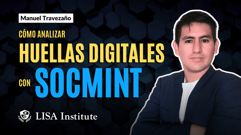 Masterclass | Cómo analizar huellas digitales a través del SOCMINT