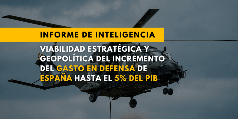 Viabilidad estratégica y geopolítica del incremento del gasto en defensa de España hasta el 5% del PIB