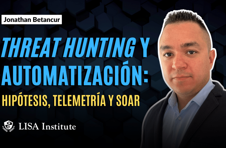 masterclass-threat-hunting-y-automatizacion-hipotesis-telemetria-y-soar