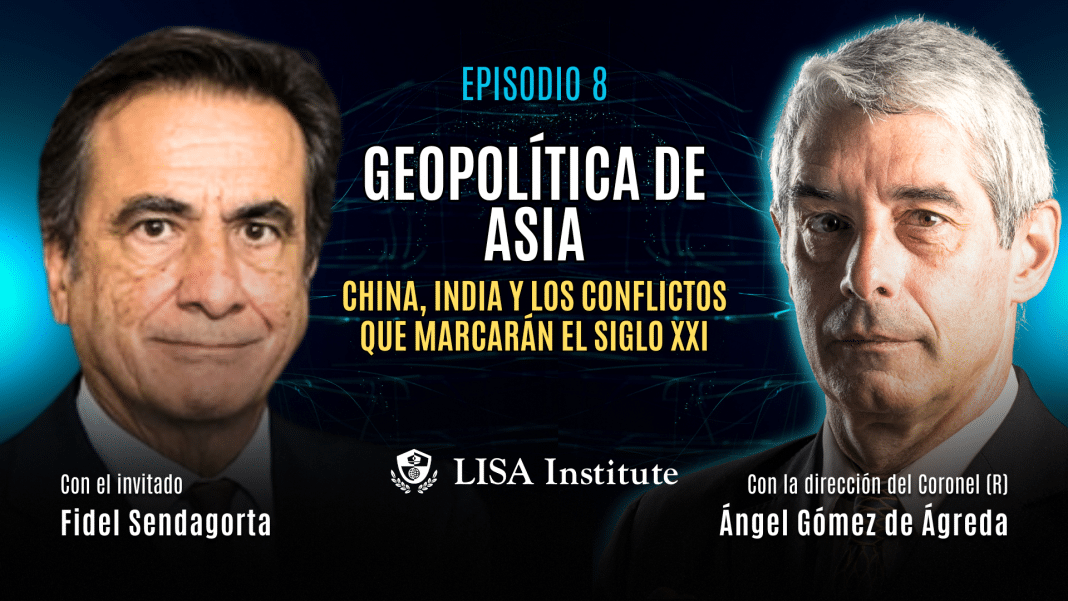 episodio-8-geopolitica-de-asia-china-india-y-los-conflictos-que-marcaran-el-siglo-xxi