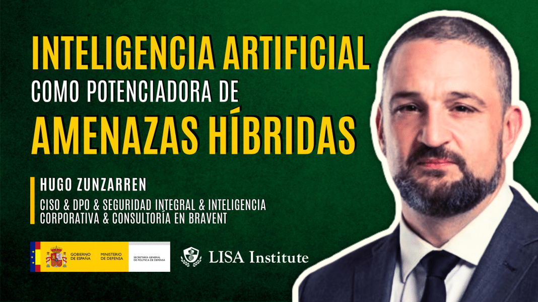 masterclass-inteligencia-artificial-amenazas-hibridas-y-desinformacion-como-la-ia-esta-transformando-las-nuevas-amenazas