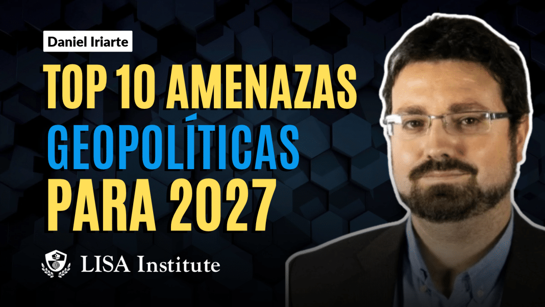 masterclass-top-10-amenazas-geopoliticas-para-2027-conflictos-riesgos-globales-y-escenarios-de-futuro masterclass-top-10-amenazas-geopoliticas-para-2027-conflictos-riesgos-globales-y-escenarios-de-futuro